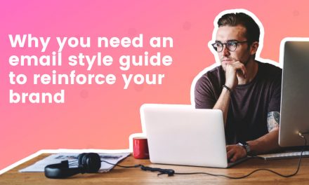 Why You Need an E mail Type Guideline to Reinforce Your Branding