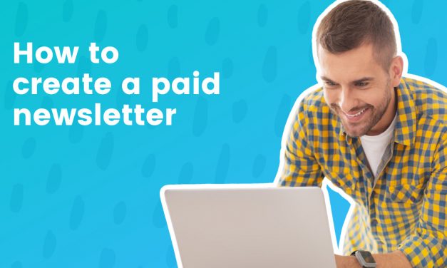 How to create a paid newsletter