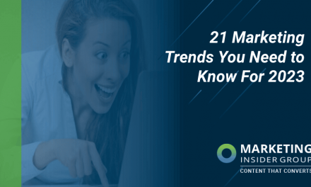 21 Digital Marketing Trends For 2023