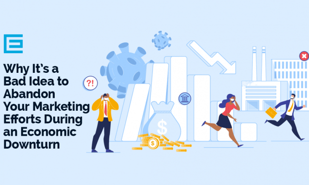 It’s a bad idea to Abandon Marketing Efforts During a Recession