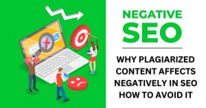 Why Plagiarized Articles Has an effect on Negatively in Search engine optimization | How to Keep away from It
