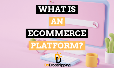 What Is an Ecommerce Platform? (Know This Before Signing Up)