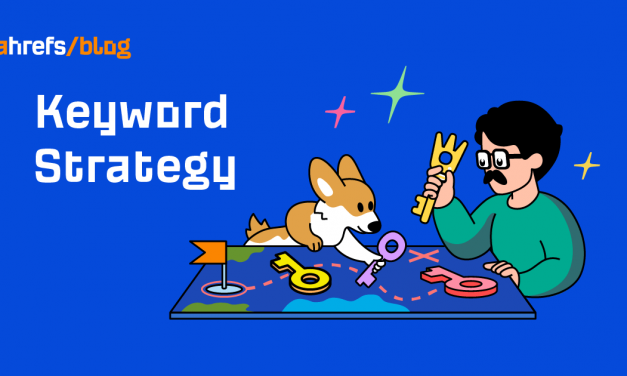 How to Build a Keyword Strategy [Free Template]