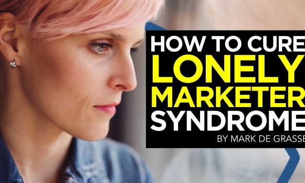 How to Cure “Lonely Marketer Syndrome”