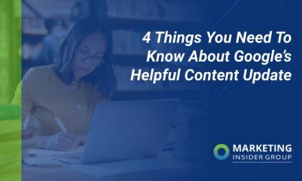 4 Things You Need To Know About Google’s Helpful Content Update