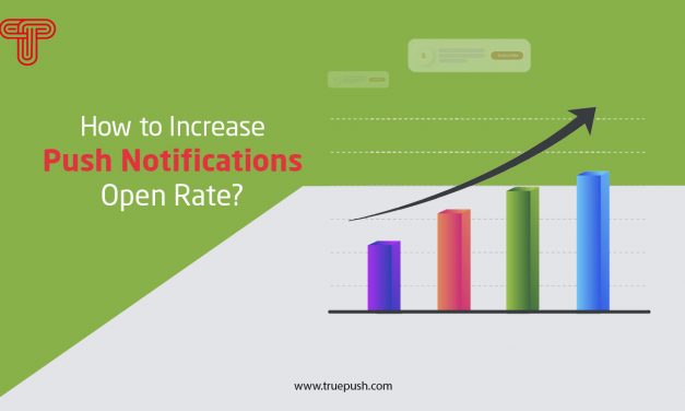 How to Boost Push Notifications Open Amount?