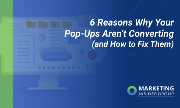 6 Reasons Why Your Pop-Ups Aren’t Converting (and How to Fix Them)