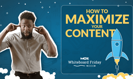 How to Maximize Your Articles — Whiteboard Friday