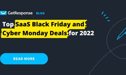 35+ Top SaaS Black Friday and Cyber Monday Deals for 2022