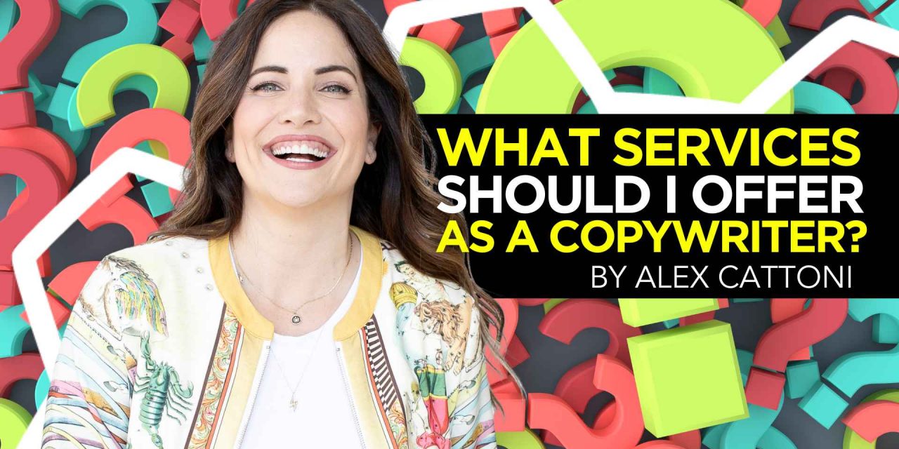 What Services Should I Offer As a Copywriter?