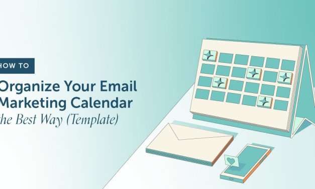 Email Marketing Calendar Template: Organize Your Sends