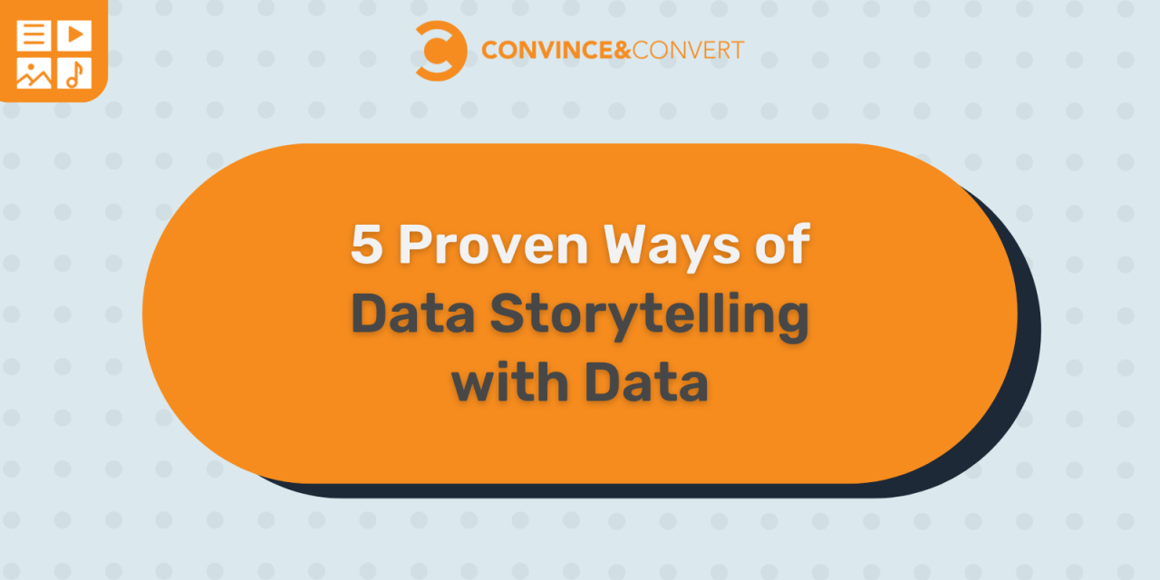 5 Demonstrated Means to Convey to Tales with Information