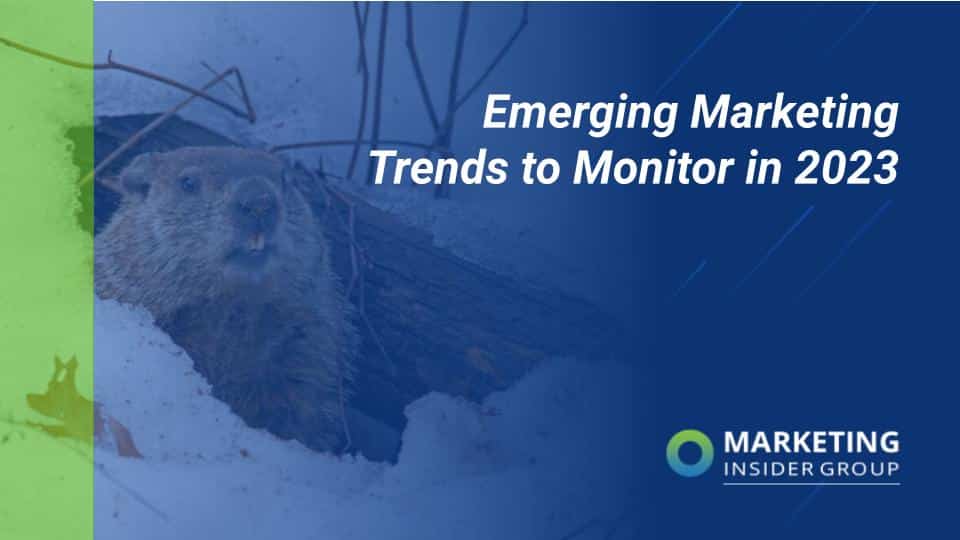 Emerging Promoting Tendencies to Watch in 2023