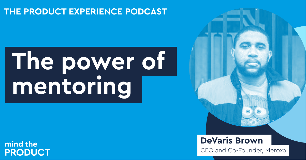 The electricity of mentoring – Head the Merchandise