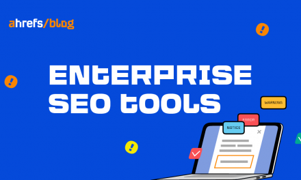 How to Choose an Enterprise SEO Tool