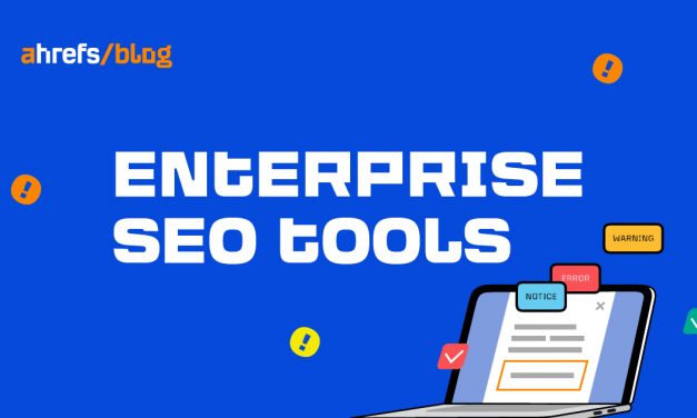 How to Choose an Enterprise SEO Tool