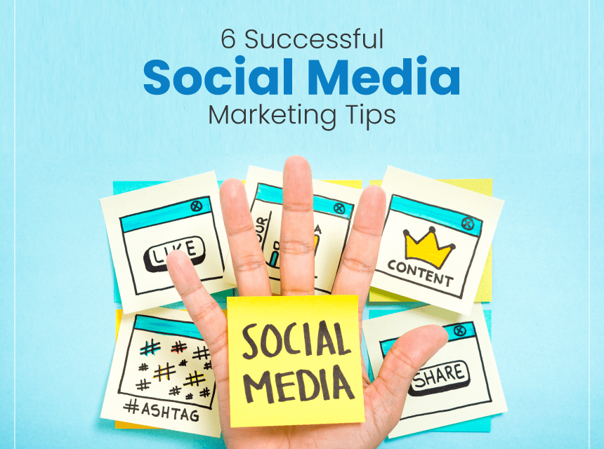 6 Thriving Social Media Promoting Suggestions