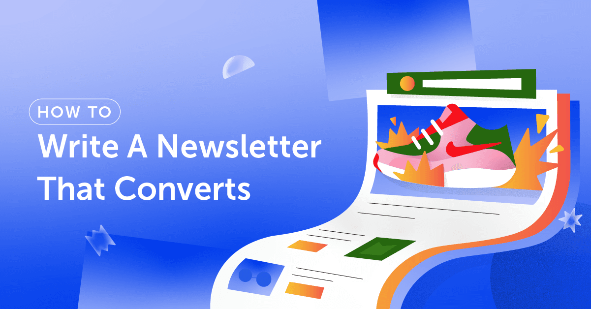 How To Write A Newsletter That Converts