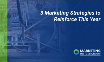 3 B2B Marketing Strategies to Double Down On