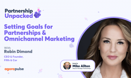 Setting Goals for Partnerships & Omnichannel Marketing