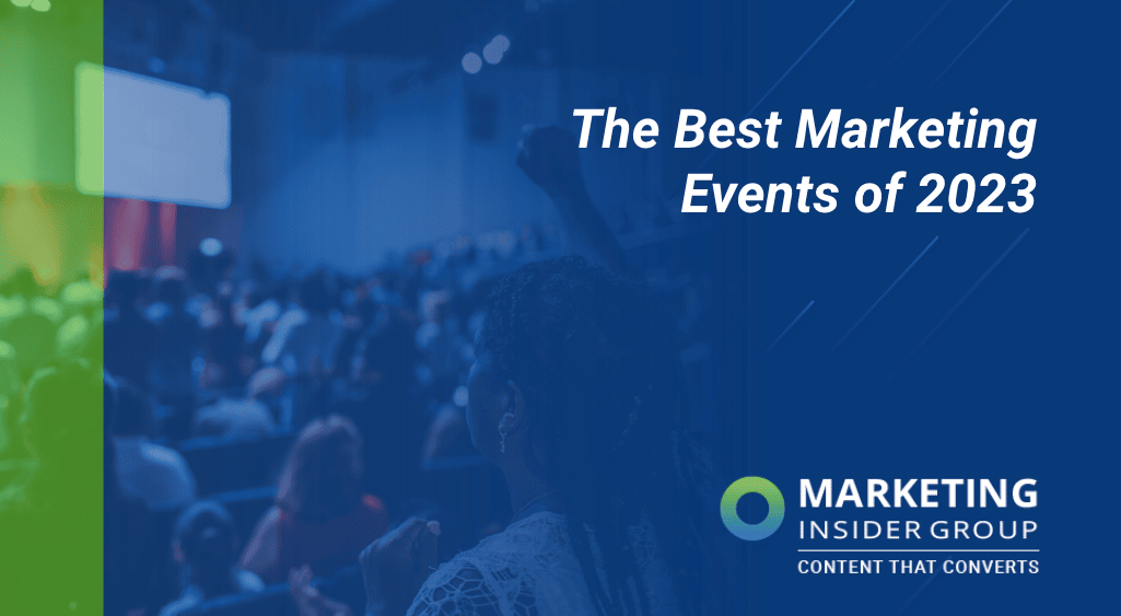 The Best Marketing Events Happening in 2023