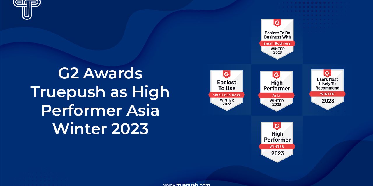 G2 Awards Truepush as Substantial Performer Winter 2023