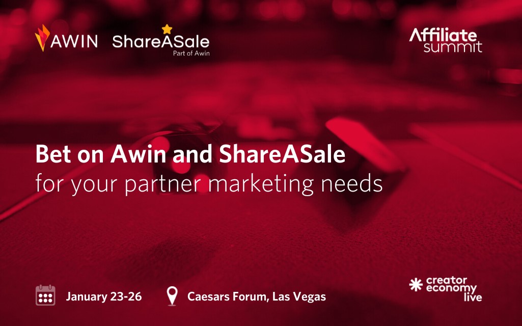 Meet up with Awin and ShareASale in Las Vegas