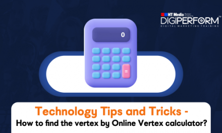 Technology Tips and Tricks – How to find the vertex by Online Vertex calculator?
