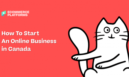 How To Start An Online Business in Canada (2023)