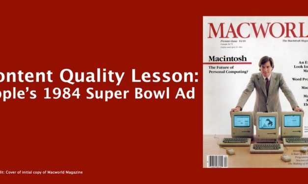 Articles Top quality Lesson: Apple’s 1984 Tremendous Bowl Advert