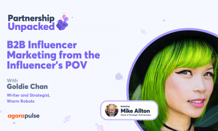 B2B Influencer Marketing From The Influencer’s POV w/ Goldie Chan