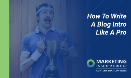 8 Steps To Write a Blog Intro Like a Pro