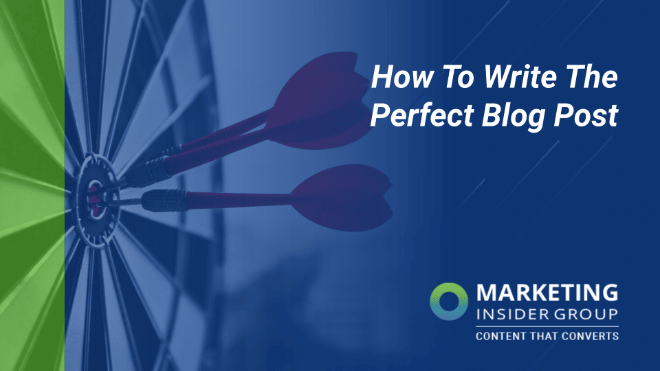 Your 20-Step Checklist to Write the Perfect Blog Post
