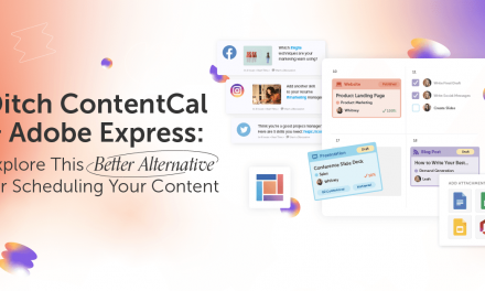 Take a look at This Greater Alternative for Scheduling Your Content