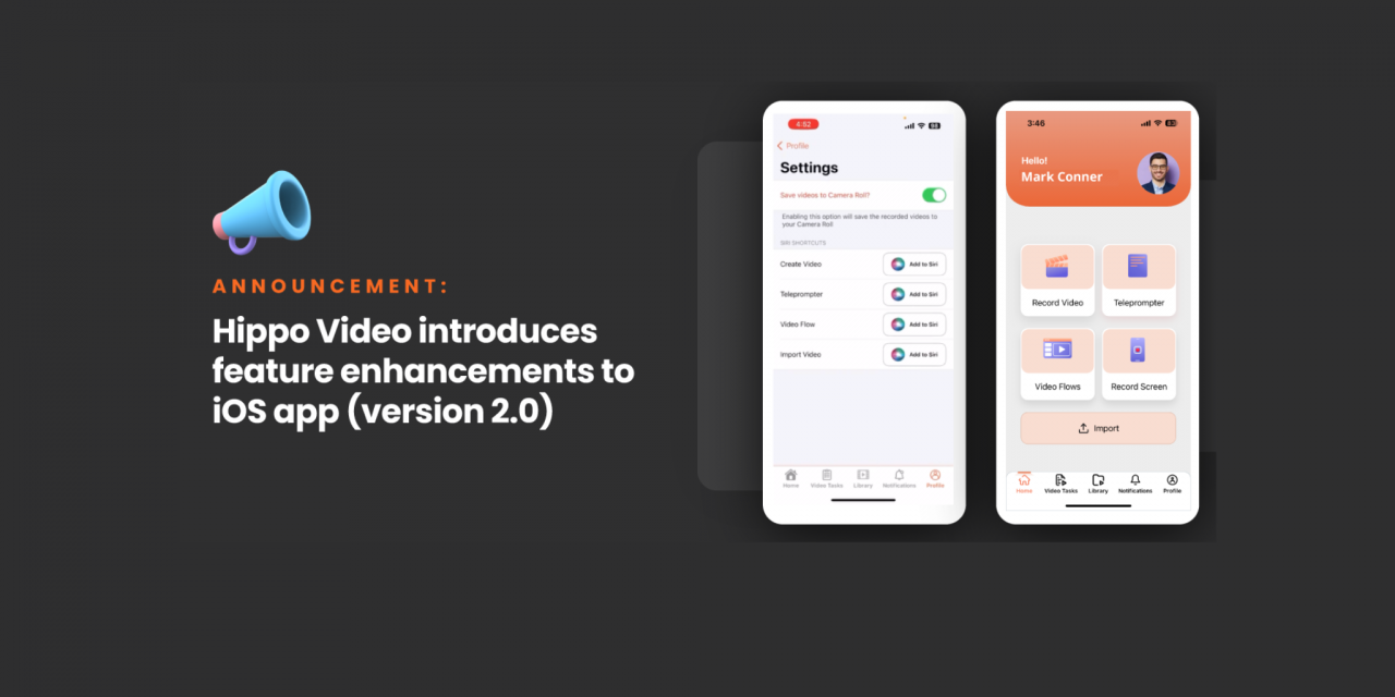 Announcement: Hippo Video introduces an improved iOS application variation 2.