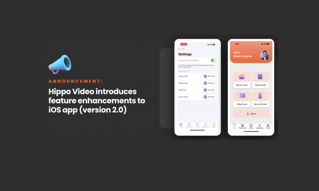 Announcement: Hippo Video introduces an improved iOS application variation 2.