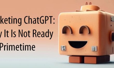 Promoting ChatGPT: Why It Is Not All set For Primetime