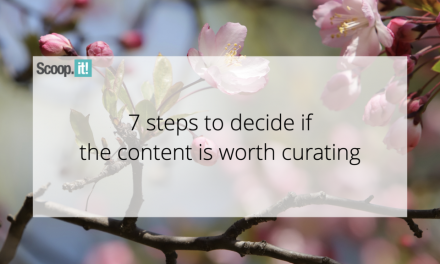7 Methods to Determine If The Articles is Worth Curating