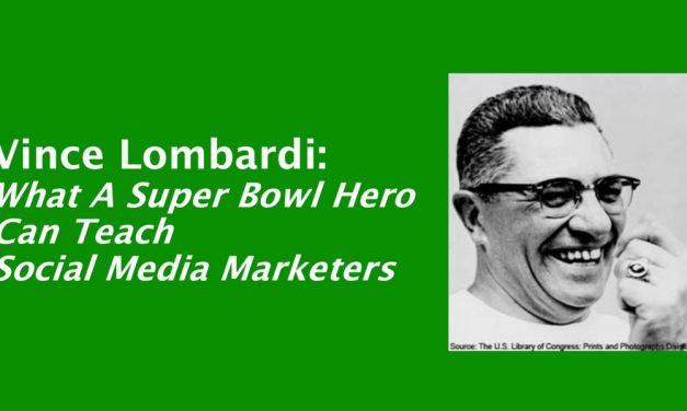 Vince Lombardi Presents Social Media Internet marketing Assistance [Quotes]