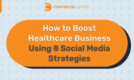 How to Boost Healthcare Business Using 8 Social Media Strategies