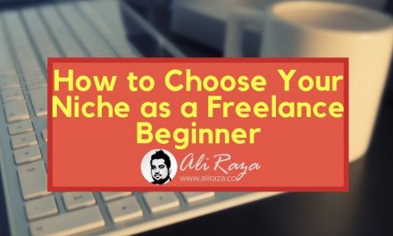 How to Decide on Your Specialized niche as a Freelance Beginner