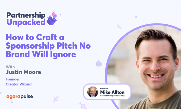 How to Craft a Sponsorship Pitch No Brand Will Ignore w/ Justin Moore