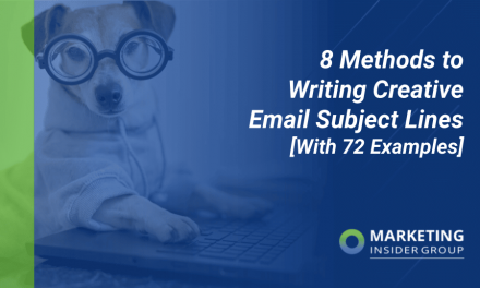 8 Methods to Writing Creative Email Subject Lines [With 72 Examples]