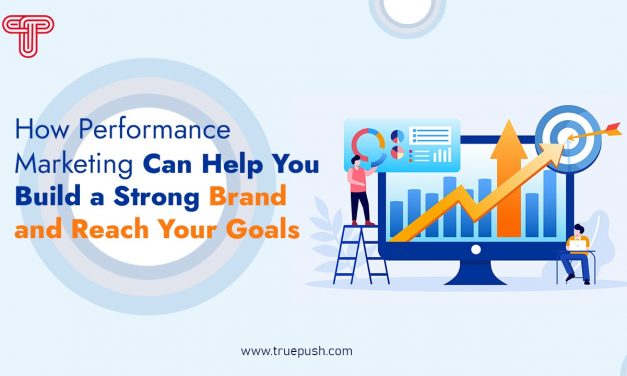 How General performance Internet marketing Can Aid You Establish a Sturdy Model?