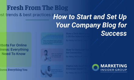 How to Start and Set Up Your Company Blog for Success