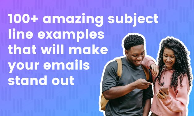 100+ Amazing Subject Line Examples