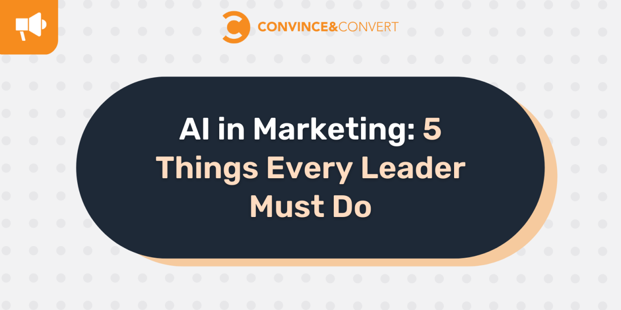 5 Things Every Leader Must Do