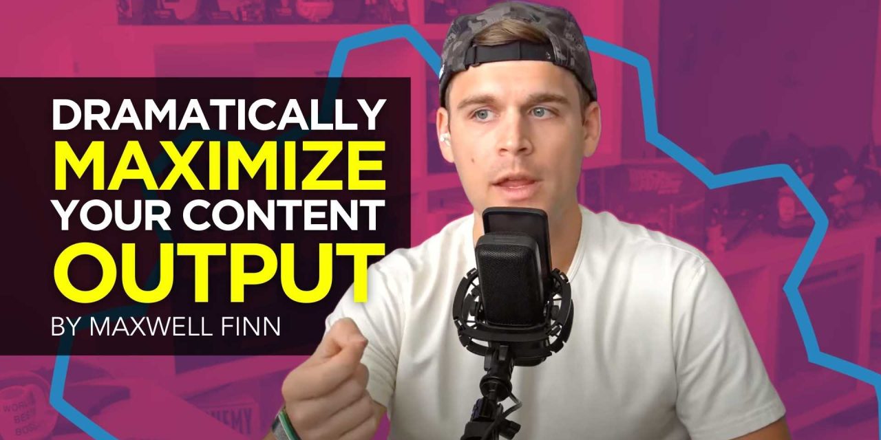 Considerably Maximize Your Written content Output [VIDEO]