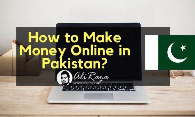 How to Make Money Online in Pakistan [2023] | Quick and Easy Income with No Investment