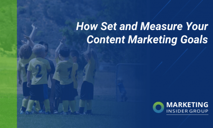 How Set and Measure Your Content Marketing Goals
